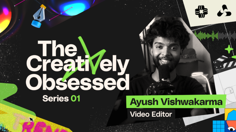 The secret language of great editing: Creatively Obsessed with Ayush Vishwakarma